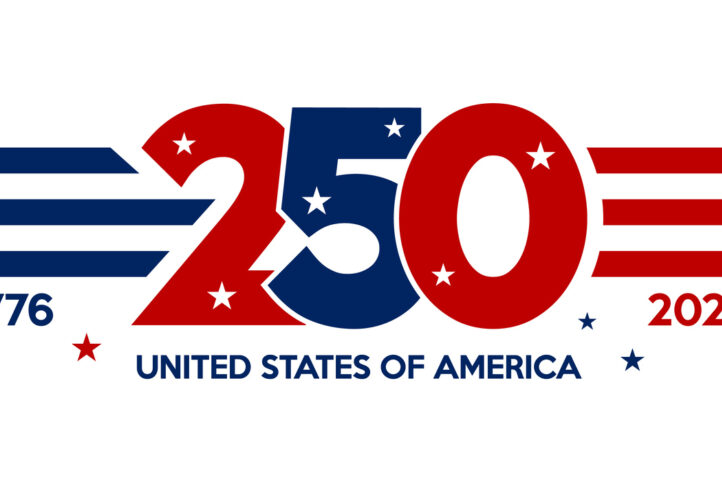 Happy 250th Birthday, America! Celebrating our past and reimagining an even better future.